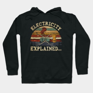 VINTAGE NEW COLOR ELECTRICITY EXPLAINED Hoodie